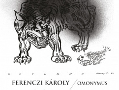 Ferenczi Károly - Coșmar / Speranțe